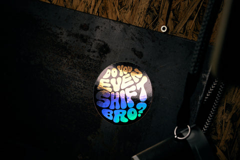 Do You Even Shift Bro? Sticker - Black Metallic Orb